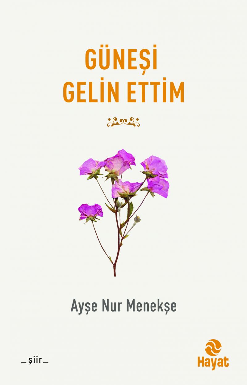 GÜNEŞİ GELİN ETTİM