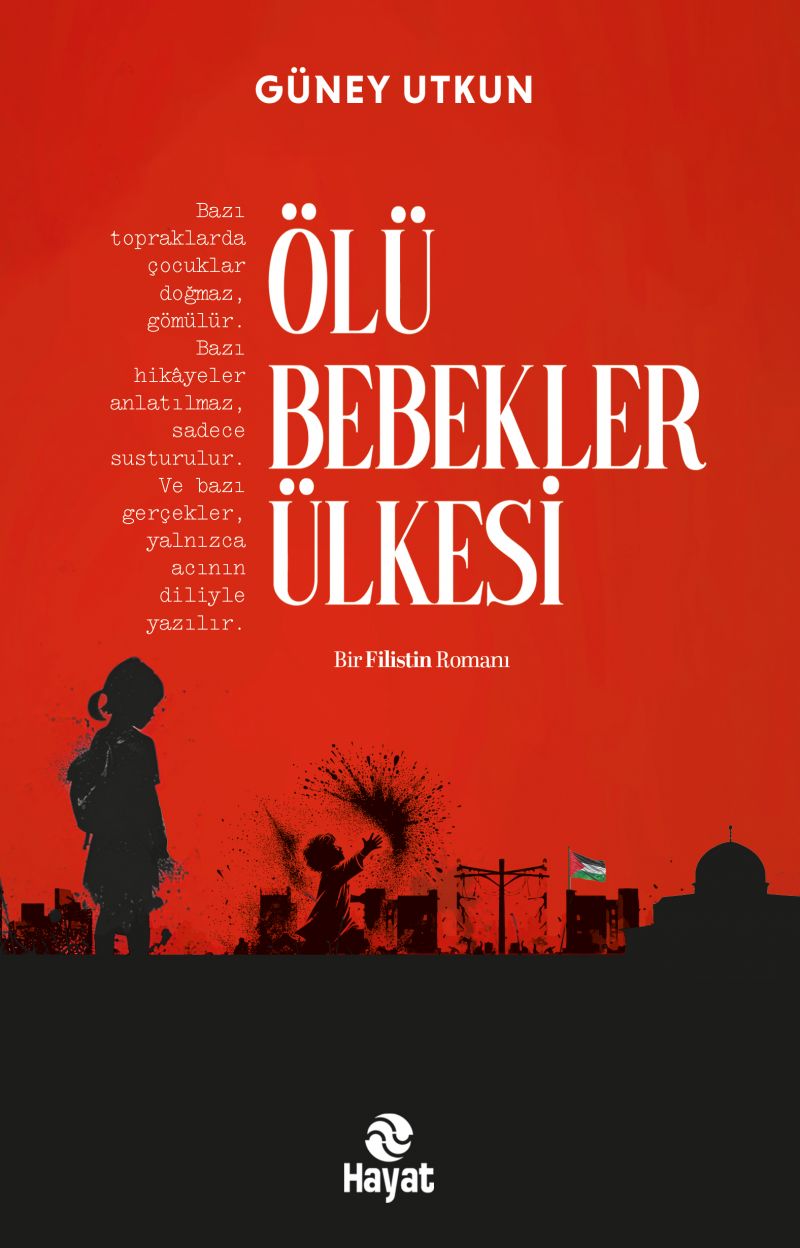 Güney Utkun - Ölü Bebekler Ülkesi