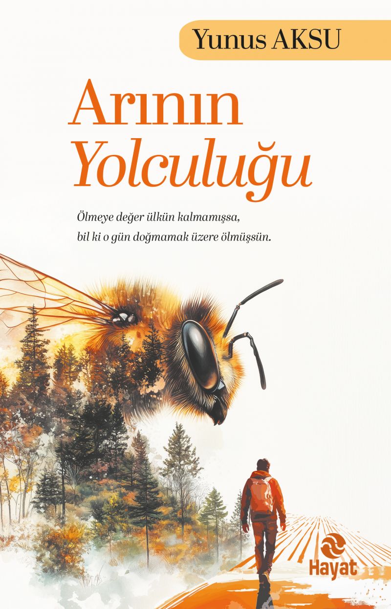 YUNUS AKSU - ARININ YOLCULUĞU
