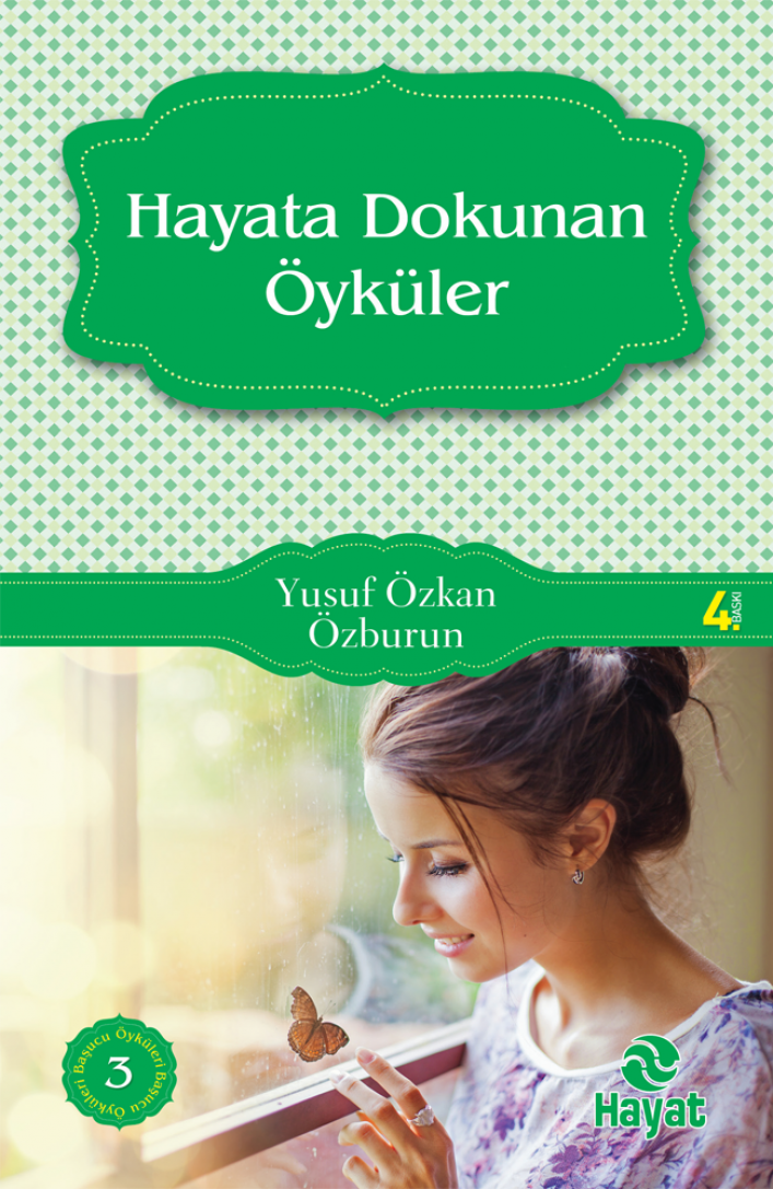 Yusuf Özkan Özburun - HAYATA DOKUNAN ÖYKÜLER