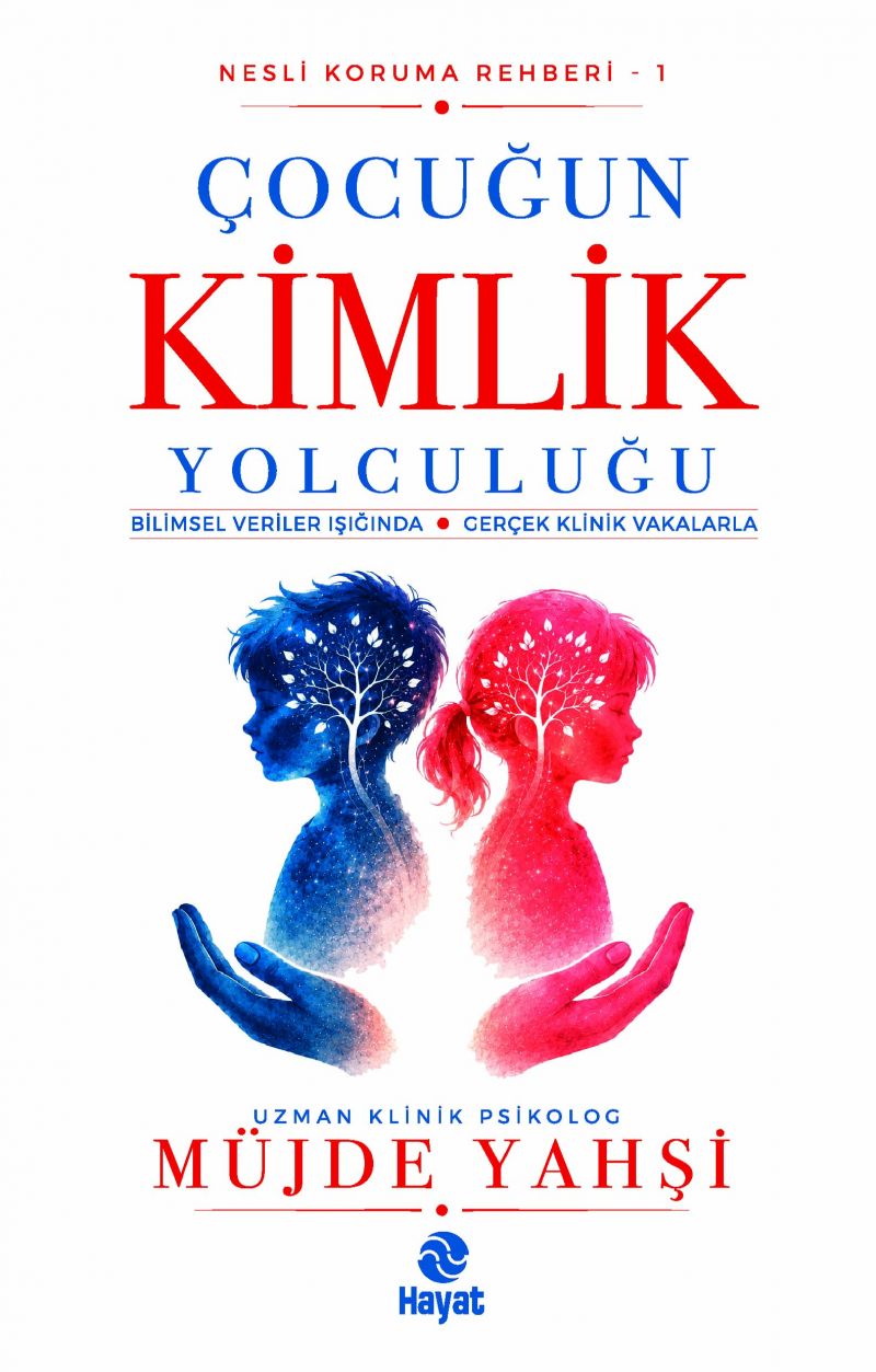 Müjde Yahşi - Çocuğun Kimlik Yolculuğu