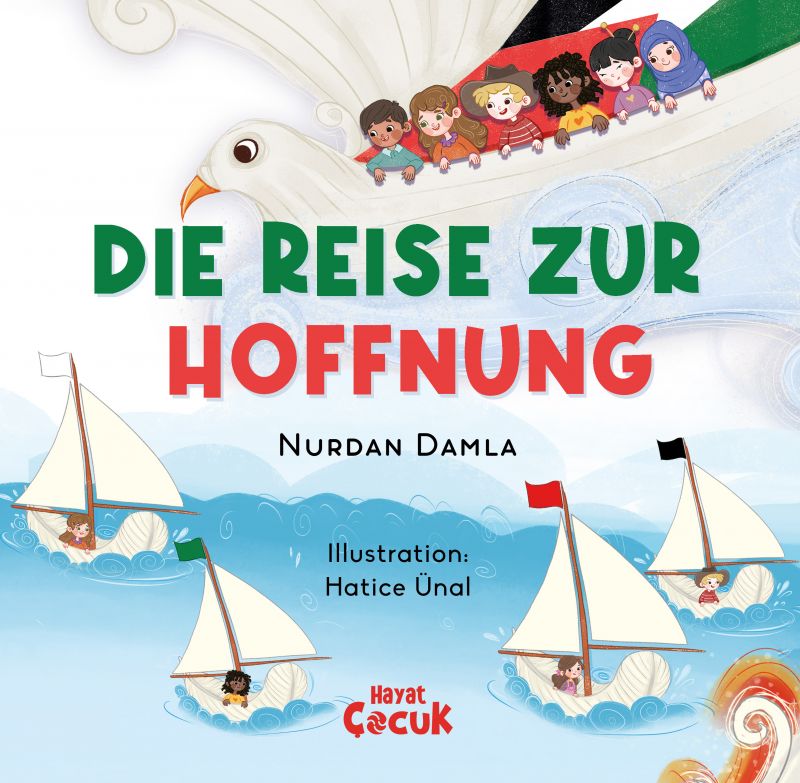 Nurdan Damla - DIE REISE ZUR  HOFFNUNG